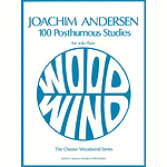Joachim Andersen: 100 Posthumous Studies For Flute Solo