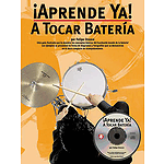 Aprende Ya: A Tocar Bateria