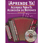 Aprende Ya! Acordes Para El Acordeon De Botones
