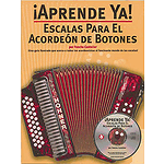Aprende Ya! Escalas Para El Acordeon De Botones