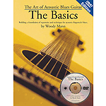 The Art of Acoustic Blues Guitar - The Basics