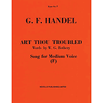 Handel: Art Thou Troubled (Medium Voice)