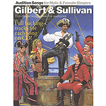 Audition Songs for Male and Female Singers: Gilbert & Sullivan