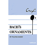 Walter Emery: Bach's Ornaments