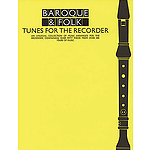 Baroque & Folk - Tunes for the Recorder