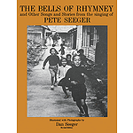 The Bells of Rhymney and Other Songs and Stories from Pete Seeger
