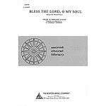 Bless the Lord, O My Soul