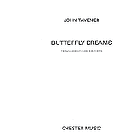 John Tavener: Butterfly Dreams