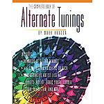 The Complete Book of Alternate Tunings