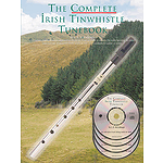 The Complete Irish Tinwhistle Tunebook