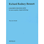 Richard Rodney Bennett: Concerto For Stan Getz (Saxophone/Piano)