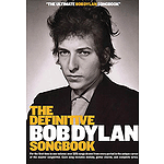 The Definitive Bob Dylan Songbook (Small Format)