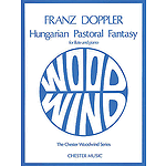 Franz Doppler: Hungarian Pastoral Fantasy Op.26