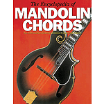 The Encyclopedia of Mandolin Chords