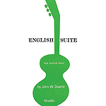 John W. Duarte: English Suite For Guitar