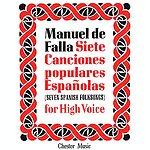 De Falla: 7 Canciones Populares Espanolas