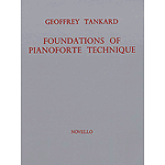 Foundations Of Piano Technique