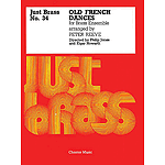 Old French Dances (arr. Reeve) - Score/Parts (Just Brass No.34)