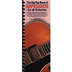 The Gig Bag Book of Arpeggios for All Guitarists