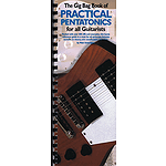 The Gig Bag Book of Practical Pentatonics for All Guitarists