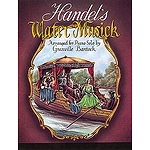 G.F. Handel: Water Music