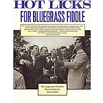 Hot Licks for Bluegrass Fiddle