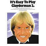 It's Easy to Play Richard Clayderman - Book 2