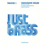 Just Brass Trombone Solos Volume 1