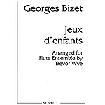 George Bizet: Jeux D'Enfants