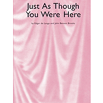 Just As Though You Were Here
