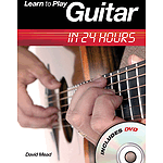 Learn to Play Guitar in 24 Hours