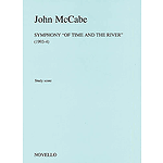 John McCabe: Symphony 'Of Time And The River'