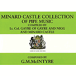 Minard Castle Collection of Pipe Music