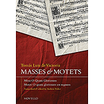 Tomas Luis De Victoria: Masses And Motets - Missa O Quam Gloriosum