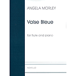 Angela Morley: Valse Bleue For Flute And Piano