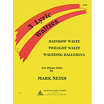 Mark Nevin - Three Lyric Waltzes