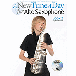A New Tune a Day - Alto Saxophone, Book 2