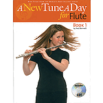 A New Tune a Day - Flute, Book 1