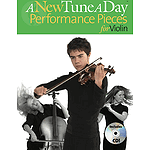 A New Tune a Day -¦Performance Pieces for Violin