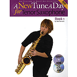 A New Tune a Day - Tenor Saxophone, Book 1