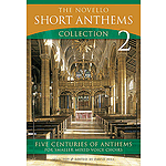 The Novello Short Anthems Collection 2