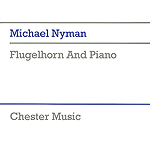 Michael Nyman: Flugelhorn And Piano