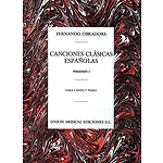 Fernando Obradors: Canciones Clasicas Espanolas Volumen I