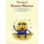 The Joy of Nursery Rhymes