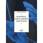 Arthur Bliss: Pastoral for Clarinet and Piano