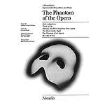 The Phantom of the Opera (Choral Suite)