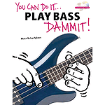 You Can Do It - Play Bass Dammit!