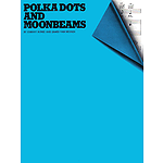 Polka Dots and Moonbeams