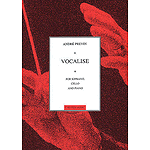 Vocalise for Soprano, Cello and Piano