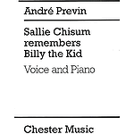 Andre Previn: Sallie Chisum Remembers Billy The Kid